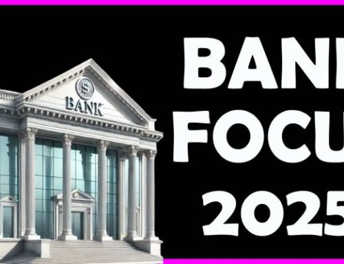 Bank Focus 2025 – perspectivele sectorului bancar
